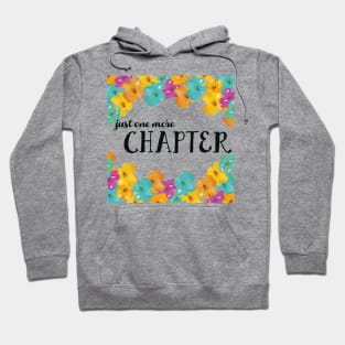 Just One More Chapter Hoodie